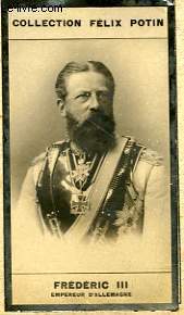 PHOTO ANCIENNE FREDERIC III EMPREUR D'ALLEMAGNE