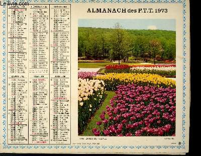 CALENDRIER - ALMANACH DES P.T.T. - PARTERRES DE TULIPES - LES GEORGES DU TARN EN AUTOMNE