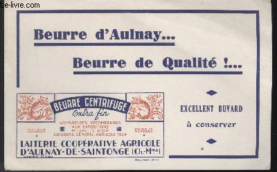 BUVARD - BEURRE D'AULNAY...BEURRE DE QUALITE
