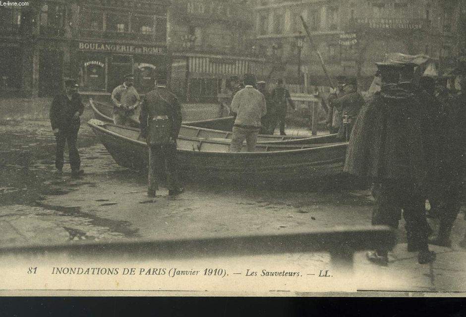 CARTE POSTALE - INONDATION DE PARIS - JANVIER 1910 - LES SAUVETEURS