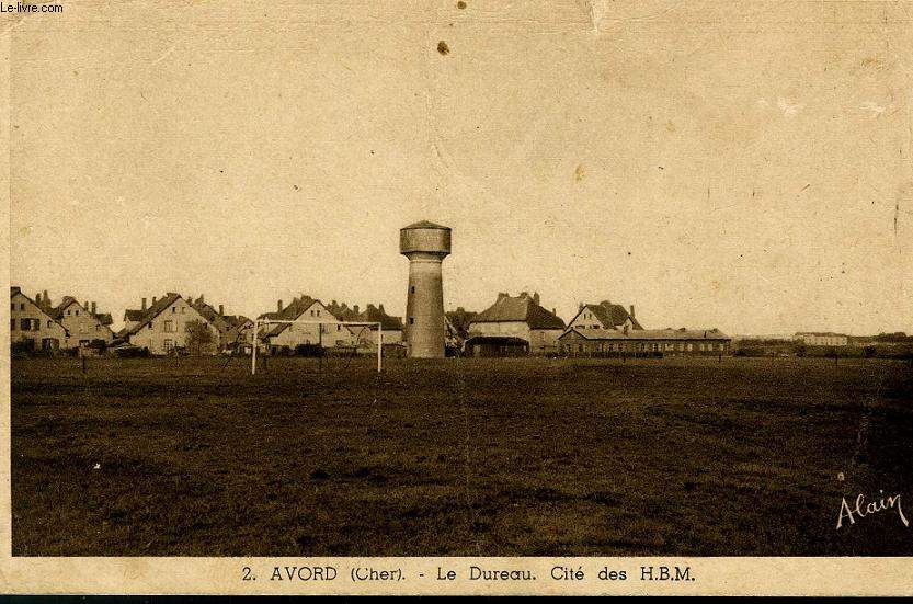 CARTE POSTALE - 2 - AVORD ( CHER) - LE DUREAU, CITE DES H.B.M.