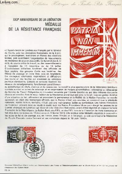 DOCUMENT PHILATELIQUE OFFICIEL N33-74 - 30 ANNIVERSAIRE DE LA LIBERATION MEDAILLE DE LA RESISTANCE FRANCAISE (N1821 YVERT ET TELLIER)