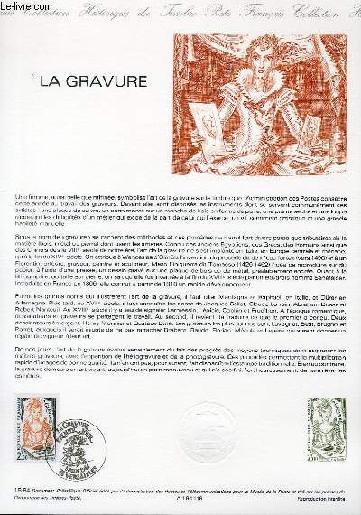 DOCUMENT PHILATELIQUE OFFICIEL N18-84 - LA GRAVURE (N2315 YVERT ET TELLIER)