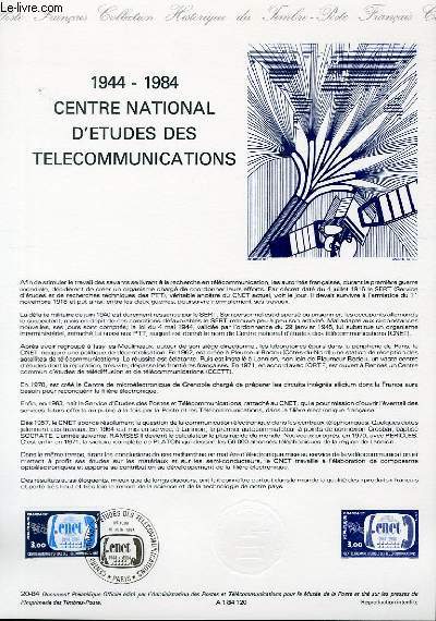 DOCUMENT PHILATELIQUE OFFICIEL N20-84 - 1944-1984 CENTRE NATIONAL D'ETUDE DES TELECOMMUNICATION (N2317 YVERT ET TELLIER)