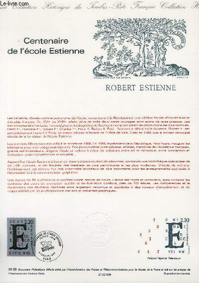 DOCUMENT PHILATELIQUE OFFICIEL N06-89 - CENTENAIRE DE L'ECOLE ESTIENNE (N2563 YVERT ET TELLIER)