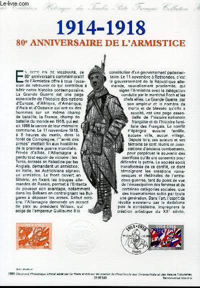 DOCUMENT PHILATELIQUE OFFICIEL - 1914-1918 - 80 ANNIVERSAIRE DE L'ARMISTICE (N3196 YVERT ET TELLIER)