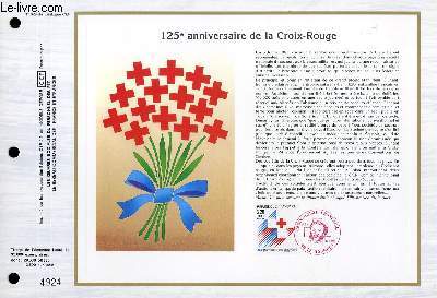 FEUILLET ARTISTIQUE PHILATELIQUE - CEF - N 929 - 125 ANNIVERSAIRE DE LA CROIX-ROUGE