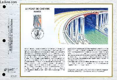 FEUILLET ARTISTIQUE PHILATELIQUE - CEF - N 1042 - LE PONT DE CHEVRE - NANTES