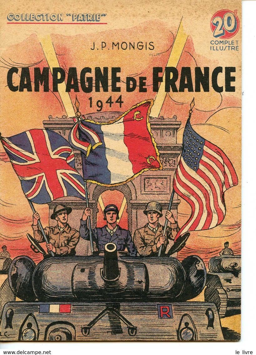 CAMPAGNE DE FRANCE 1944 (Collection :