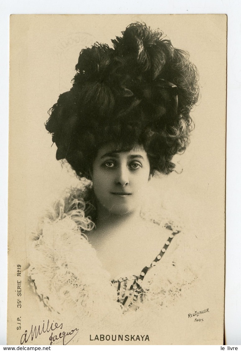 CPA ARTISTE PHOTO REUTLINGER. LABOUNSKAYA 1902.