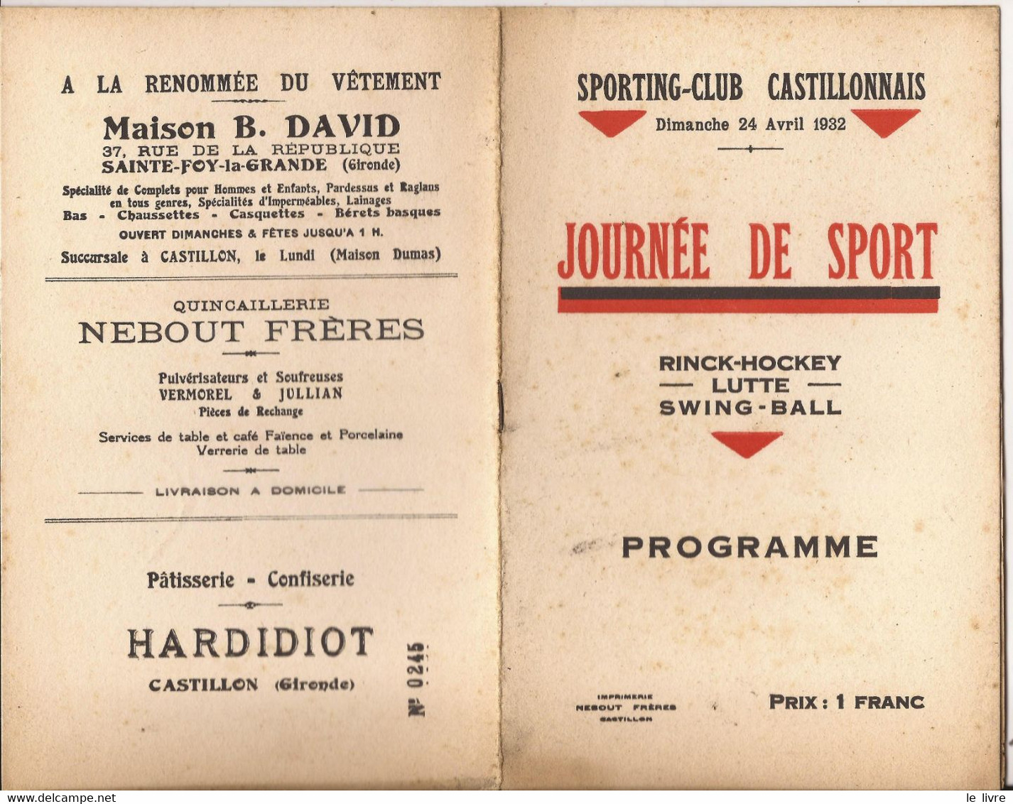 DOCUMENT SPORT CASTILLON DORDOGNE PLAQUETTE PROGRAMME JOURNEE DU 24 AVRIL 1932 PUBLICITE