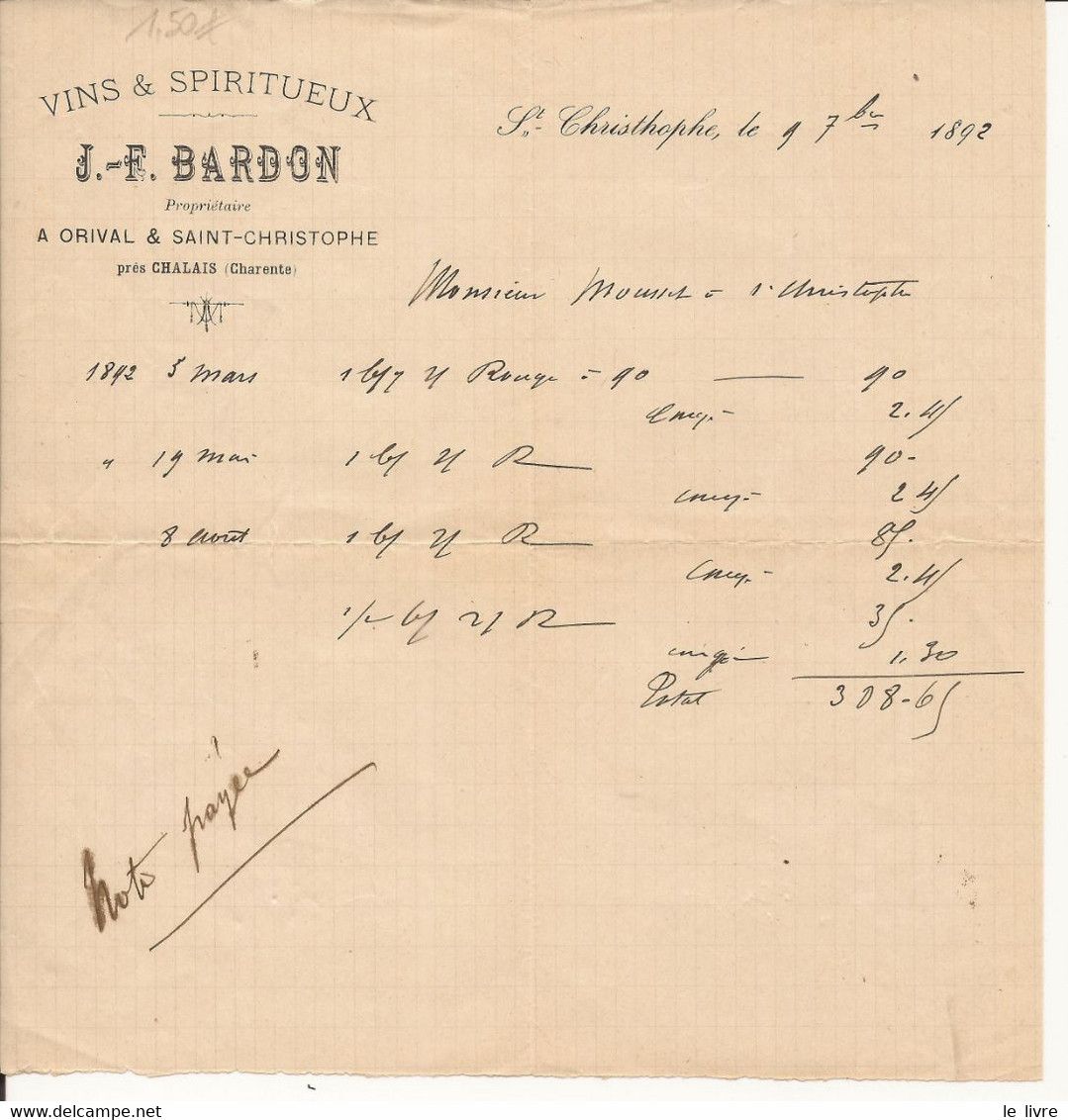 SAINT-CHRISTOPHE-DE-CHALAIS 16 FACTURE 1892 VINS ET SPIRITUEUX BARDON