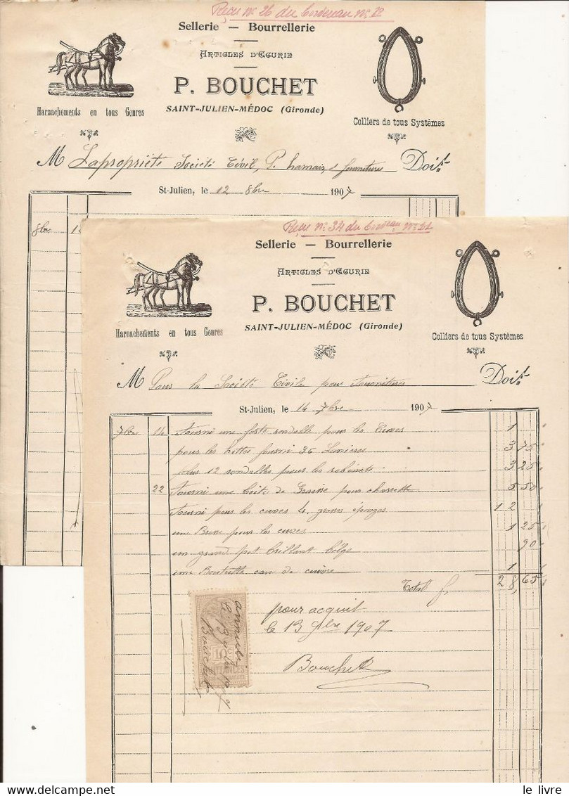 LOT DE 2 FACTURES SELLERIE BOURRELERIE BOUCHET A SAINT-JULIEN-MEDOC 1907