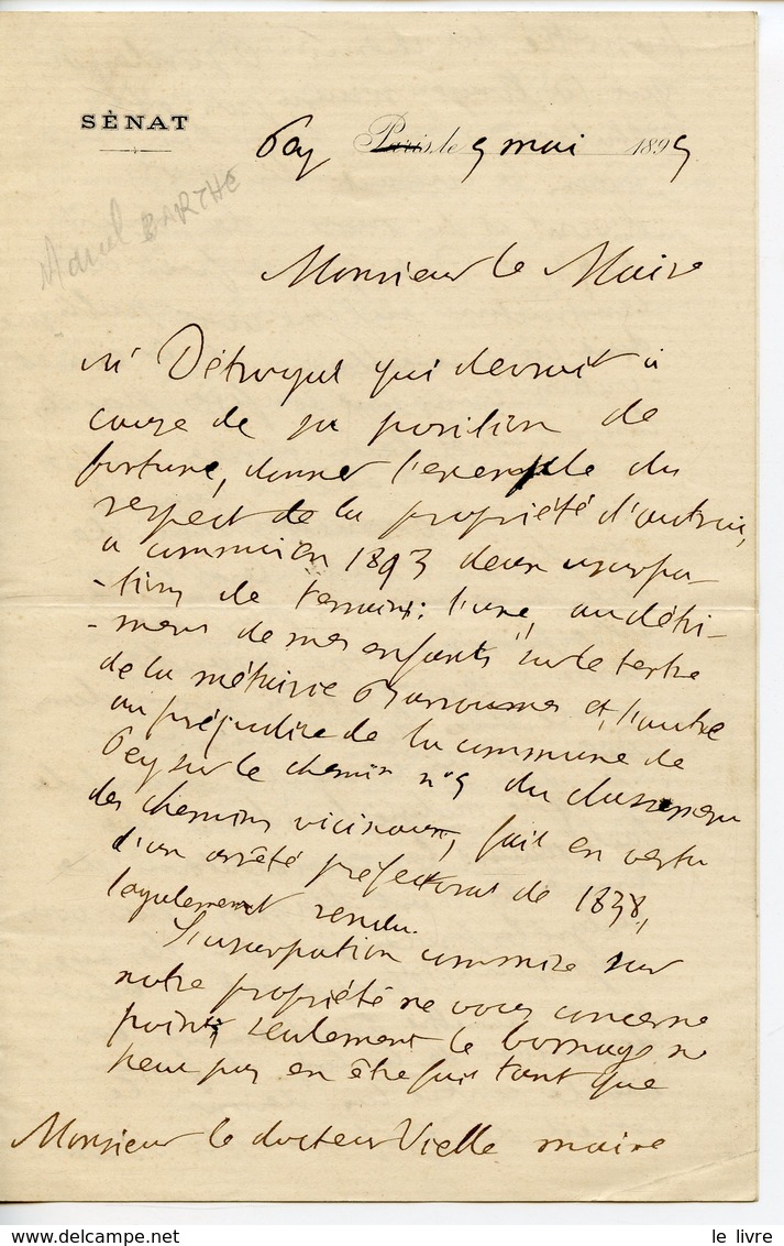 SENATEUR DES BASSES-PYRENEES MARCEL BARTHE (PAU 1813-1900) LAS DE PAU 1895 ADRESSEE AU DOCTEUR VIELLE (MAIRE)