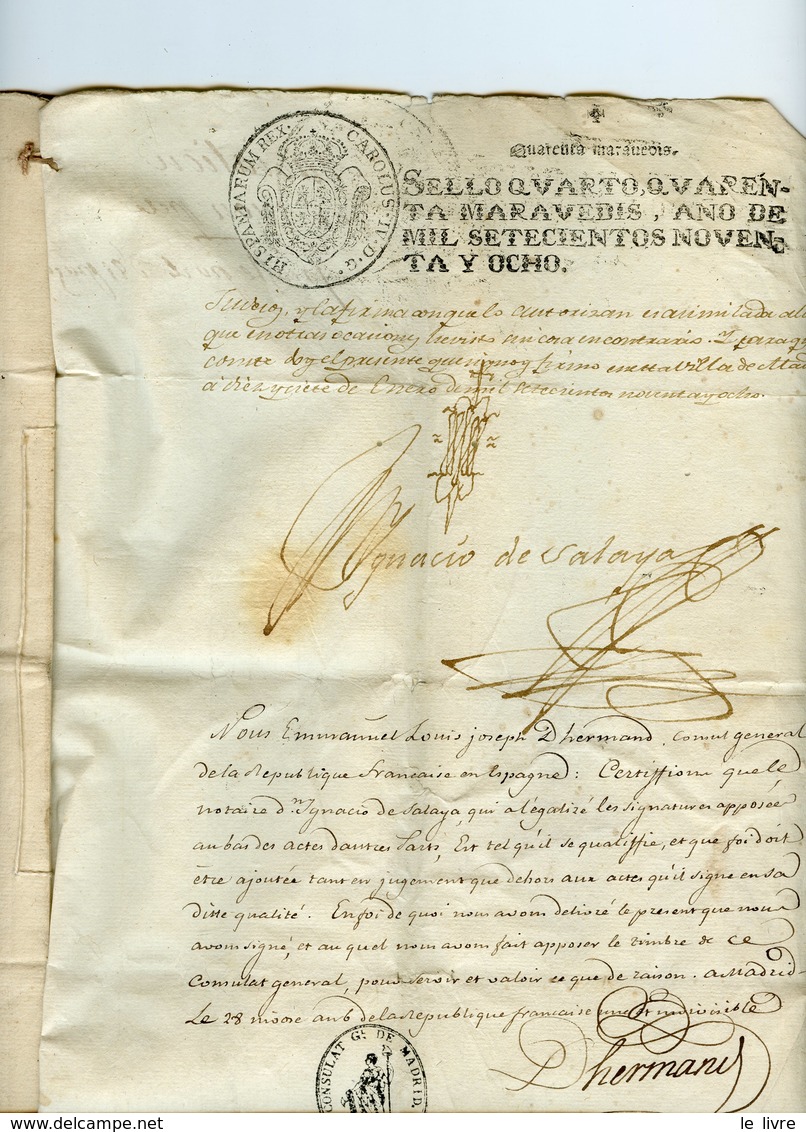 ESPAGNE SPAIN CONSUL DE FRANCE JOSEPH D'HERMAND DE CLERY (PARIS 1755- ?) ACTE NOTARIE AVEC TEXTE ET SIGNATURE MADRID