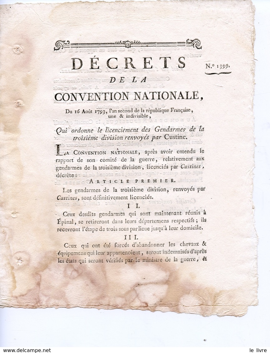 DECRET DE LA CONVENTION NATIONALE 1793 ORDONNE LICENCIEMENT DES GENDARMES DE LA 3me DIVISION RENVOYES PAR CUSTINE
