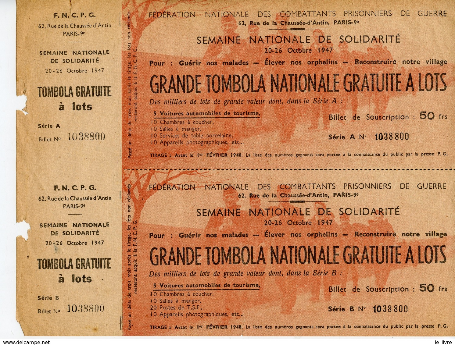 COMBATTANTS PRISONNIERS DE GUERRE. FEUILLE DE 2 TICKETS DE TOMBOLA 1947