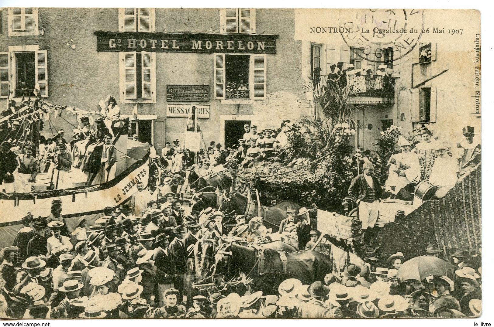 CPA NONTRON 24. LA CAVALCADE DU 26 MAI 1907 VOYAGE 1913