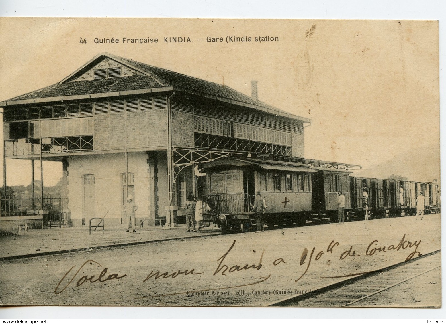 GUINEE FRANCAISE. GARE DE KINDIA 