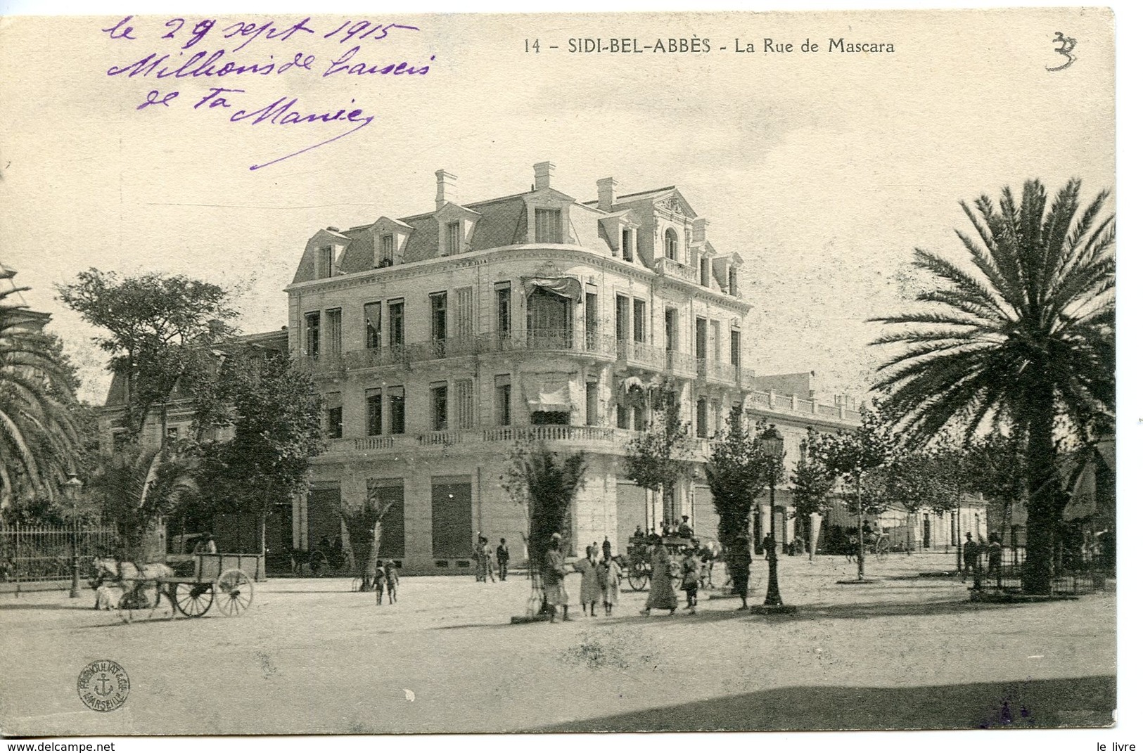 CPA ALGERIE SIDI-BEL-ABBES. LA RUE DE MASCARA 1915