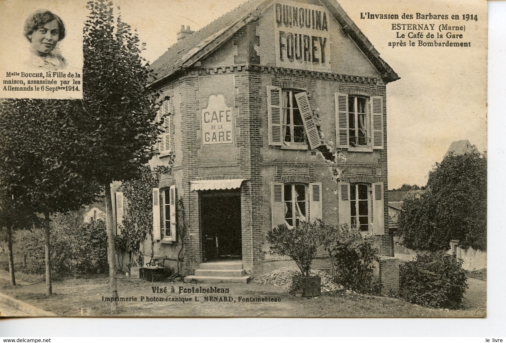 WW1 CPA ? 51 ESTERNAY. L'INVASION DES BARBARES. LE CAFE DE LA GARE...Mlle BOUCH....ASSASSINEE...1914