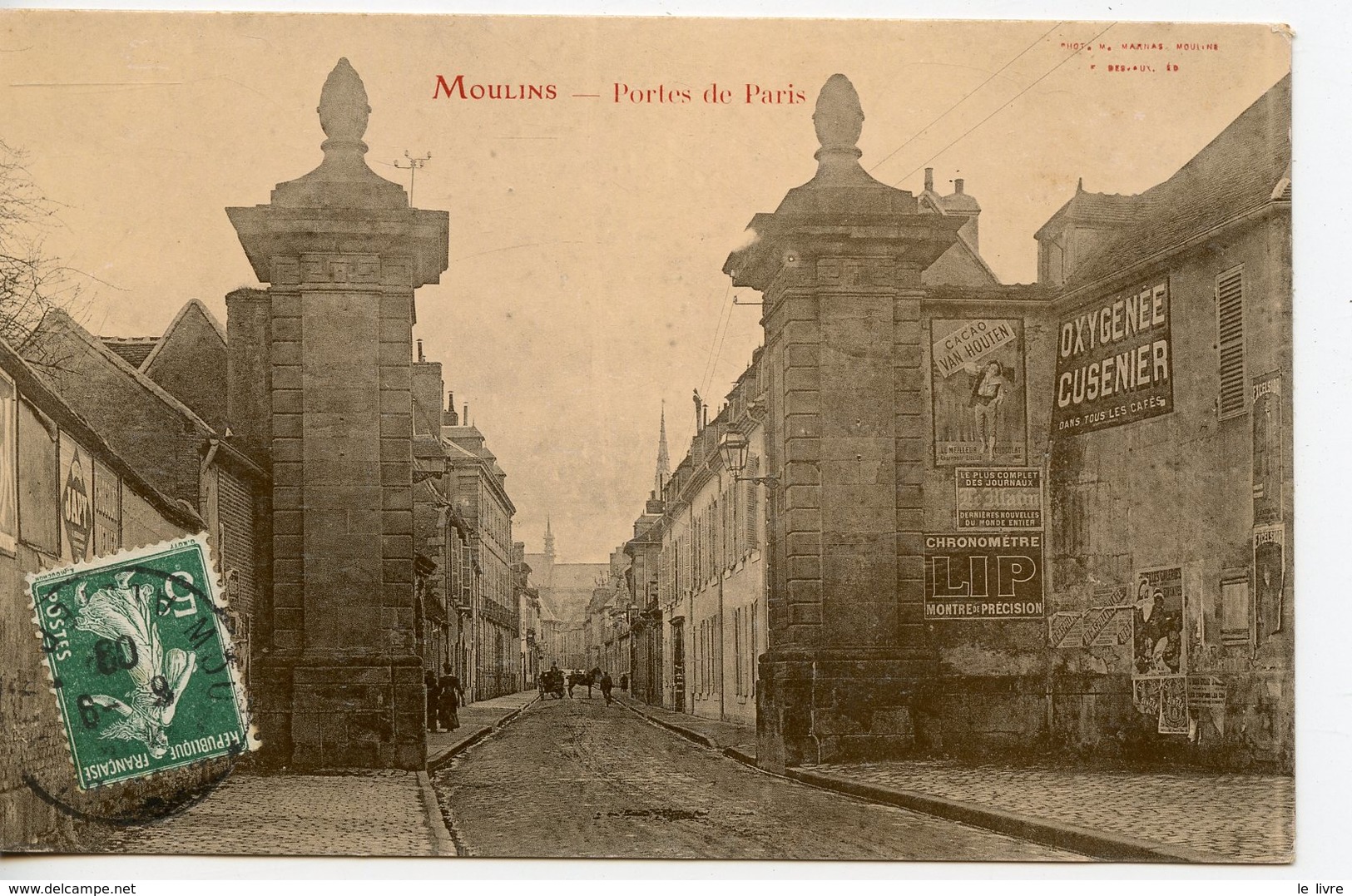 CPA 03 MOULINS. PORTES DE PARIS 1909