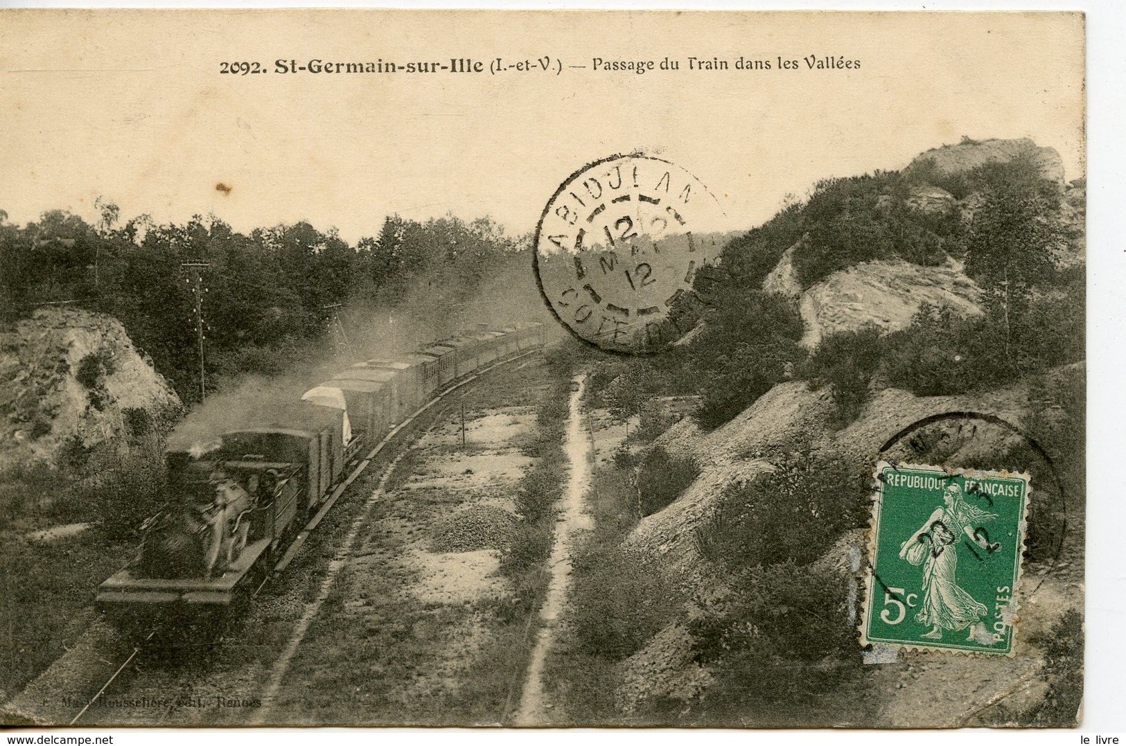 CPA 35 ST-GERMAIN-SUR-ILLE. PASSAGE DU TRAIN DANS LES VALLEES 1912