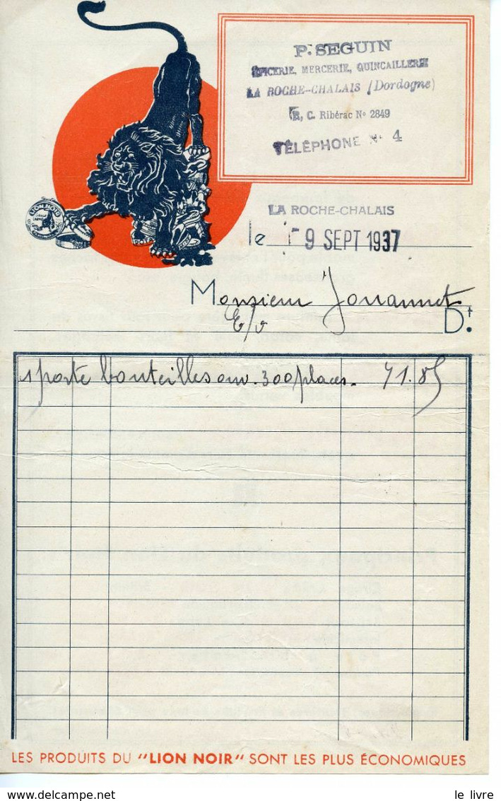 LA ROCHE-CHALAIS 24. LOT FACTURES P. SEGUIN EPICERIE MERCERIE 1934/52 PUBLICITES LION NOIR, L'IDEALE, POULAIN