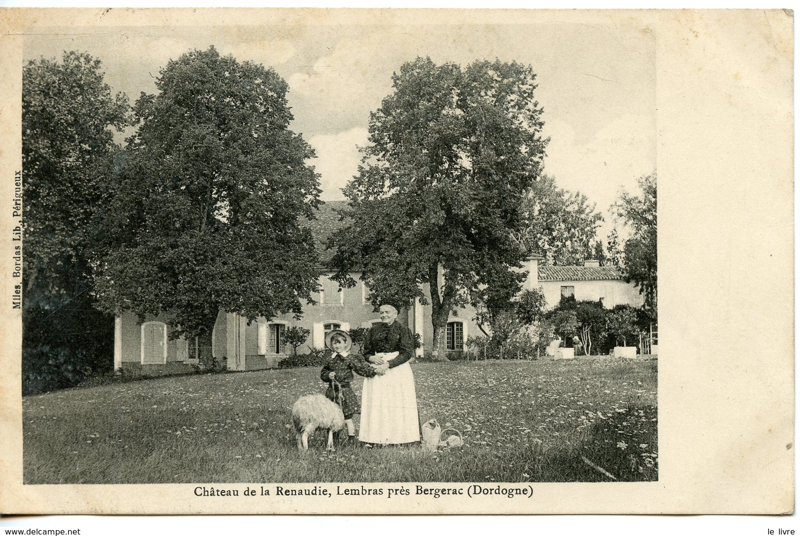CPA 24 CHATEAU DE LA RENAUDIE, LEMBRAS PRES BERGERAC 1909