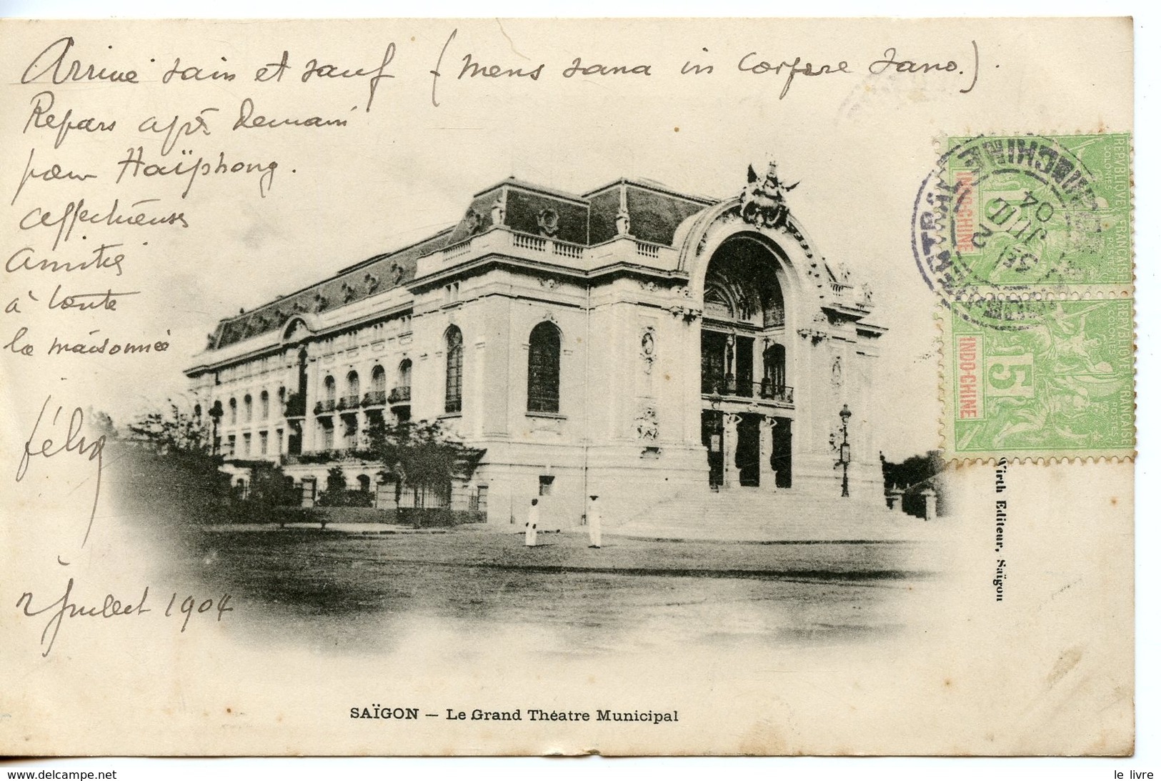CPA VIET-NAM. INDOCHINE SAGON. LE GRAND THEATRE MUNICIPAL 1904