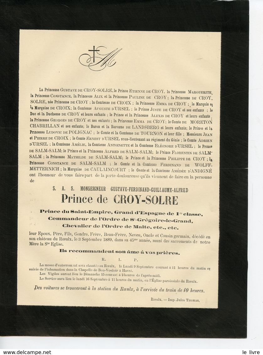 ROEULX 59 FAIRE-PART DE DECES DE S.A.S. MONSEIGNEUR GUSTAVE FERDINAND GUILLAUME ALFRED PRINCE DE CROIY-SOLRE 1889