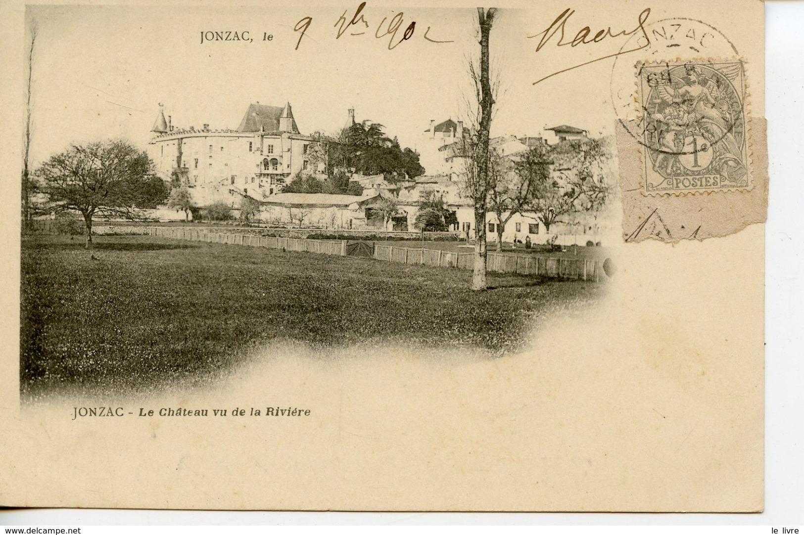 CPA 17 JONZAC. LE CHATEAU VU DE LA RIVIERE 1902