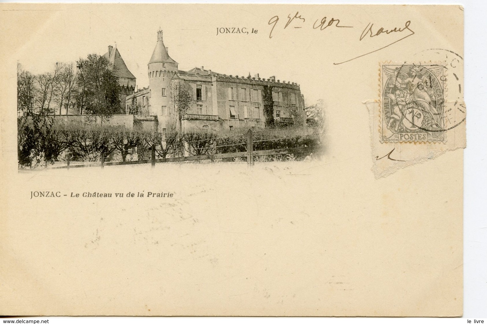 CPA 17 JONZAC. LE CHATEAU VU DE LA PRAIRIE 1902