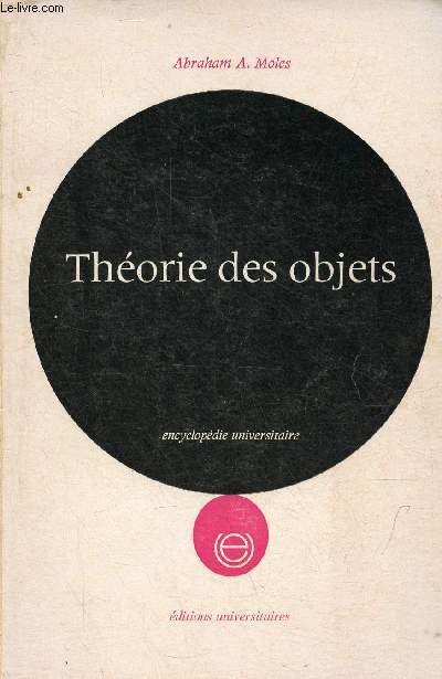 Thorie des objets - Collection encyclopdie universitaire.