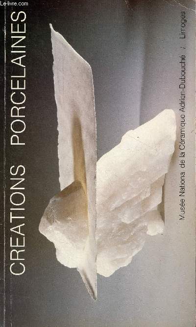 Haviland Limoges-France prsente Crations Porcelaines - Muse National de la Cramique Adrien-Dubouch Limoges.
