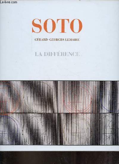 Soto - Collection mains et merveilles.