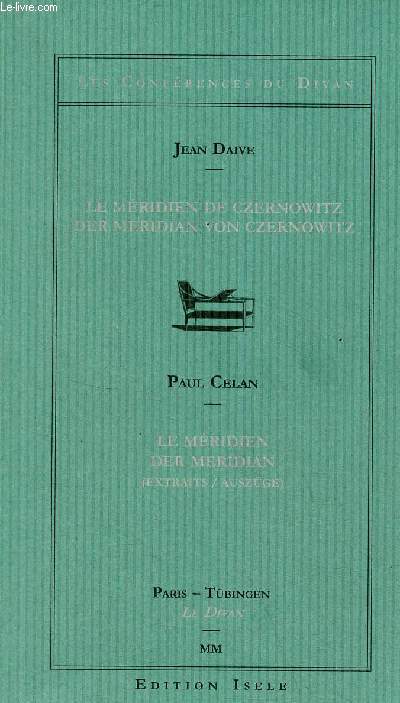 Le mridien de Czernowitz der meridian von Czernowitz / Le mridien der meridian (extraits/auszge) - Collection les confrences du divan n8.