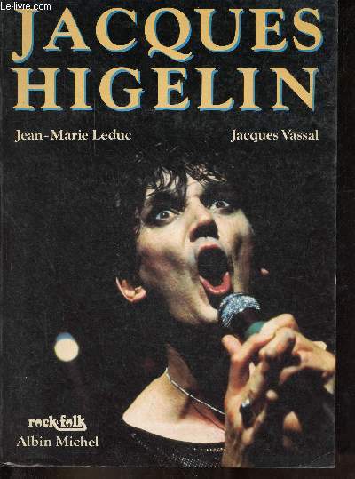 Jacques Higelin - Collection rock & folk.