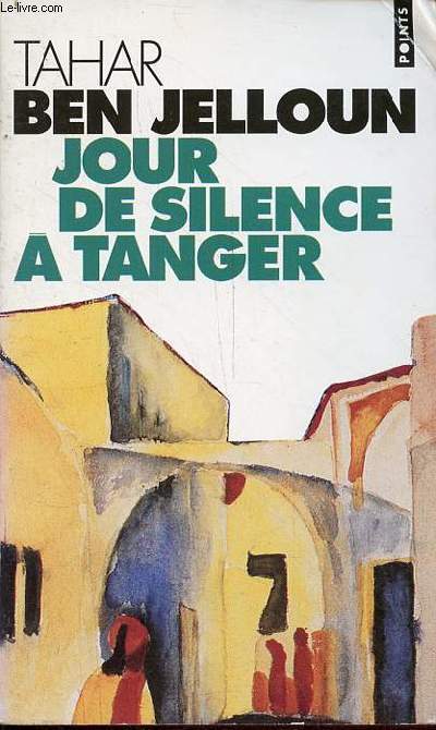 Jour de silence  Tanger - rcit - Collection points n160.