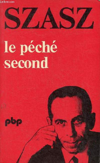 Le pch second - Collection petite bibliothque payot n293.