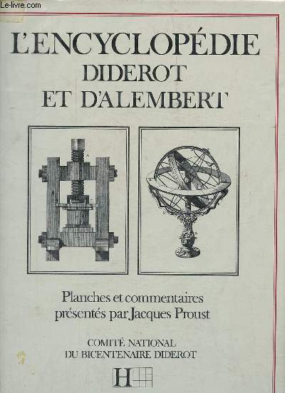 L'Encyclopdie Diderot et d'Alembert.