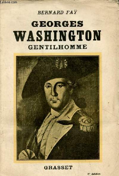 Georges Washington, gentilhomme.