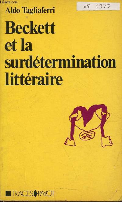 Beckett et la surdtermination littraire - Collection traces.