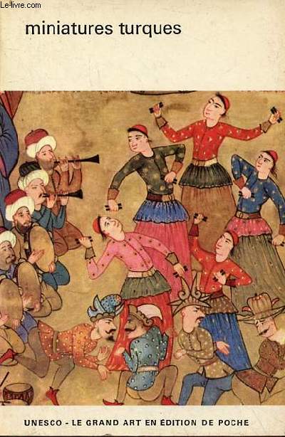 Miniatures turques - Collection le grand art en dition de poche n16.