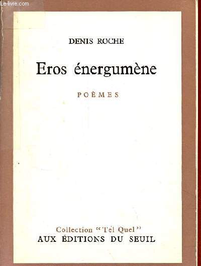 Eros nergumne suivi du pome du 29 avril 62 - pomes - Collection 