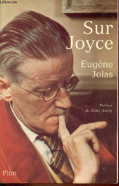 Eugne Jolas sur James Joyce.