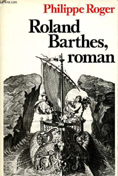 Roland Barthes, roman - Collection 