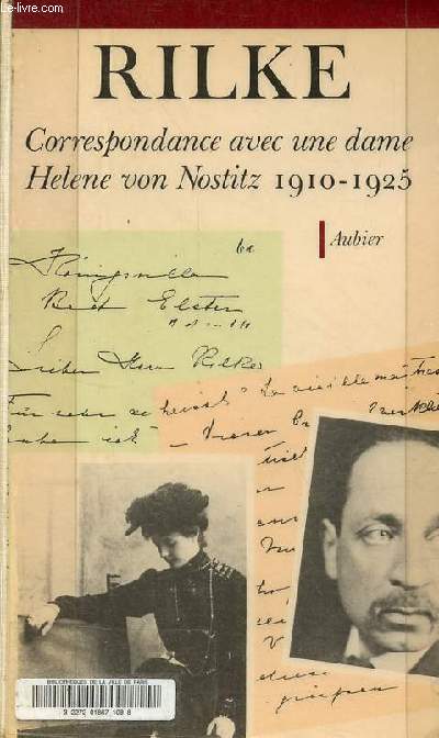 Correspondance avec une dame Helen von Nostitz.