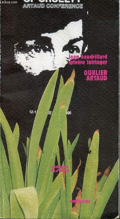 Oublier Artaud - Collection dialogue 11/vingt.