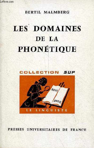 Les domaines de la phontique - Collection sup le linguiste n10.